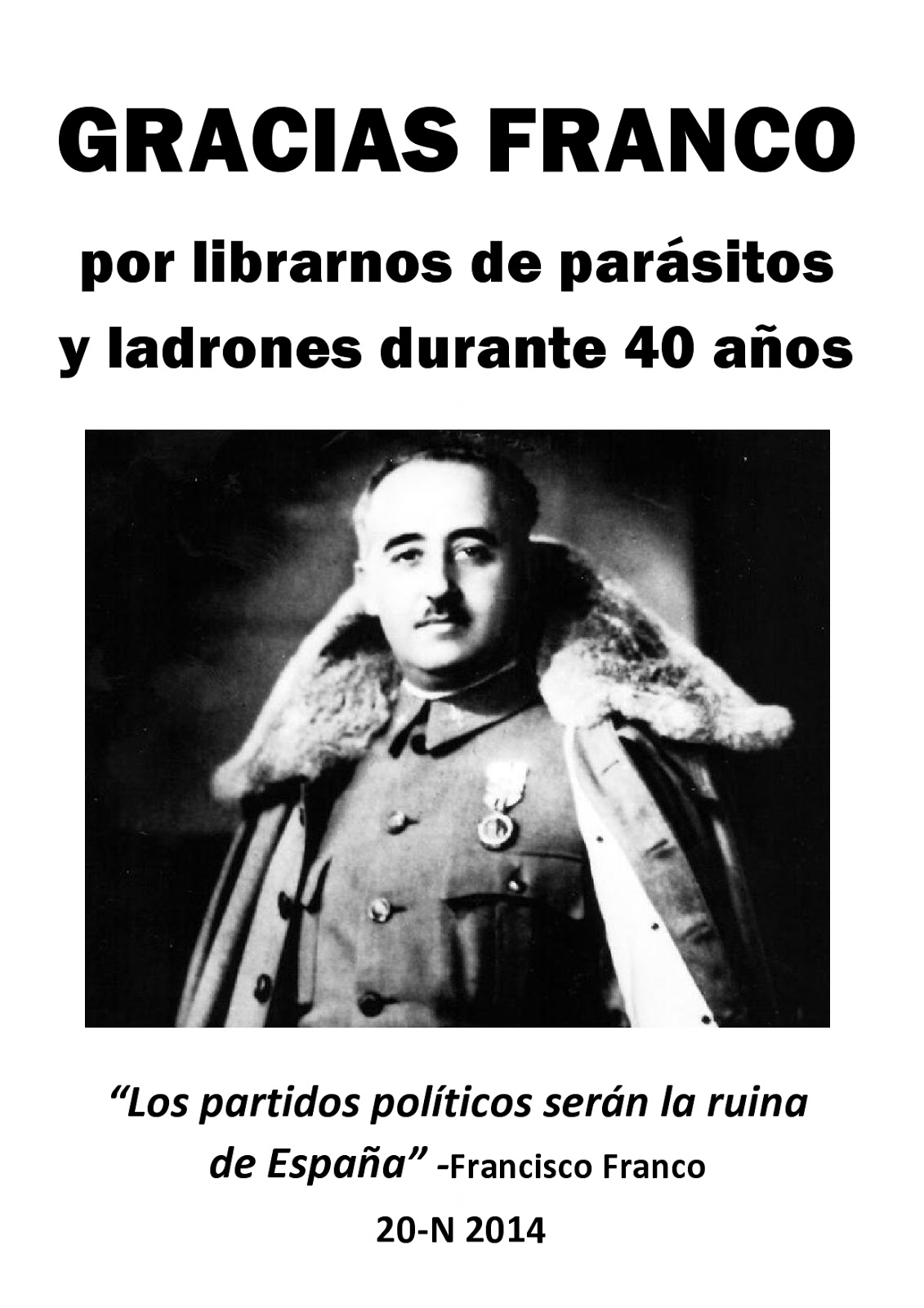 Una de las miles de imágenes defensoras de Franco que inundan el ciberespacio español .