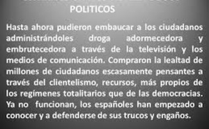 El "robo de la democracia" es la peor fechoría de la Historia moderna. Los políticos nos la han robado y la han prostituido. 